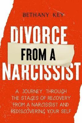 Key B - Divorce from a Narcissist, Häftad