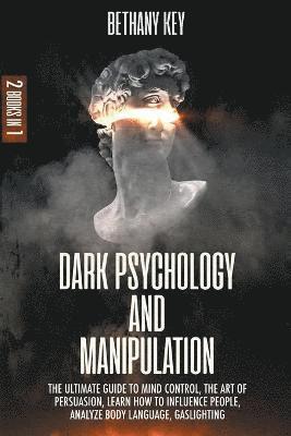 Bethany Key - Dark Psychology and Manipulation, Häftad