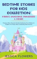 Bedtime Stories For Kids Collection- Fairy's, Unicorns, Princesses& More!