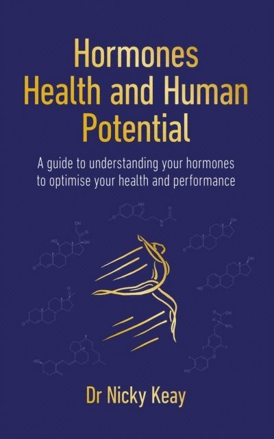 Nicky Keay - Hormones, Health and Human Performance, E-bok