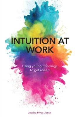 Jessica Pryce-Jones - Intuition At Work, Häftad