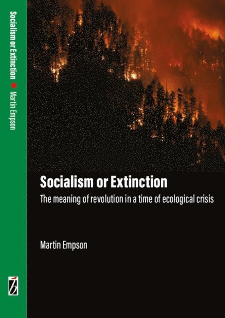 Martin Empson - Socialism or Extinction, E-bok