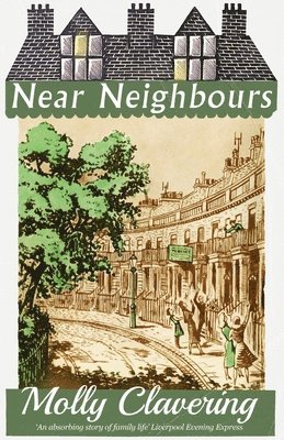 Molly Clavering - Near Neighbours, Häftad