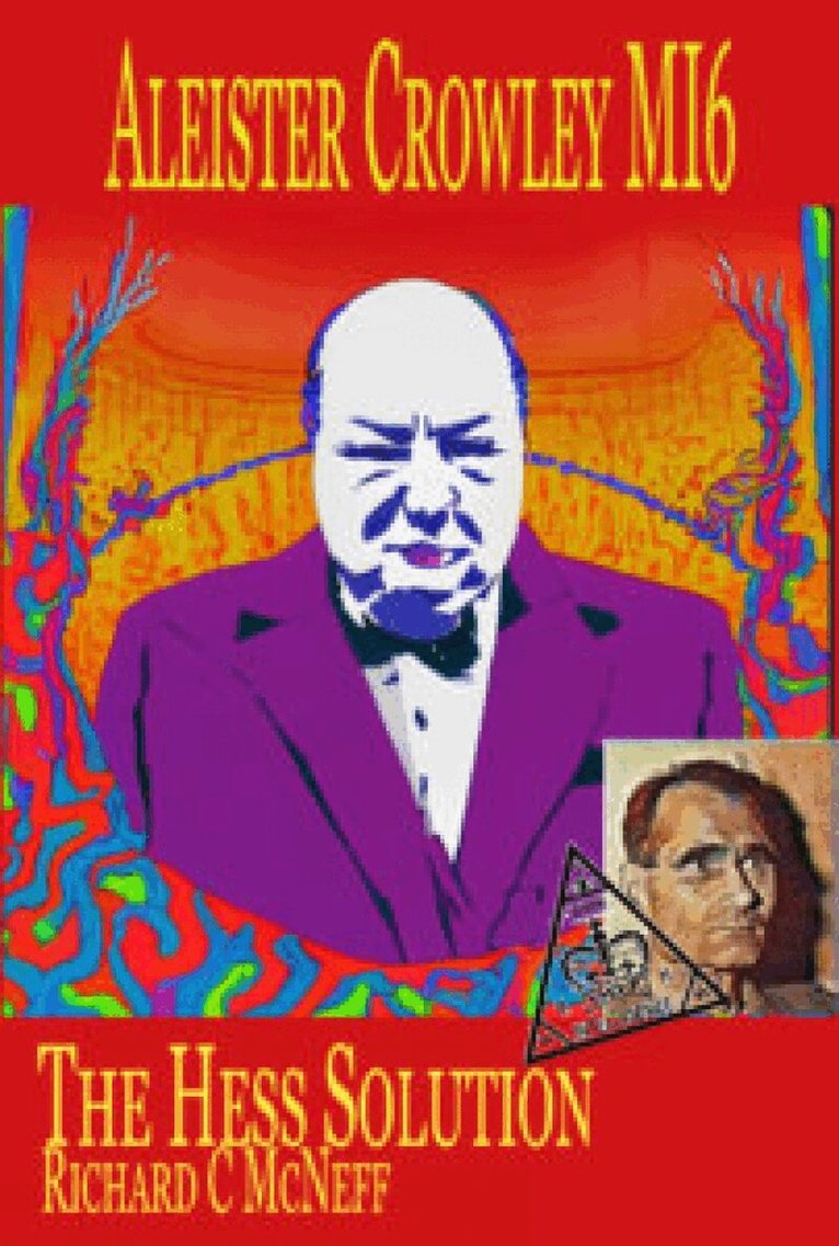 Richard C McNeff - Aleister Crowley MI6, Häftad