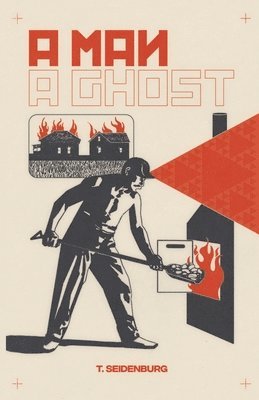Thomas Seidenburg - Man, A Ghost, Häftad