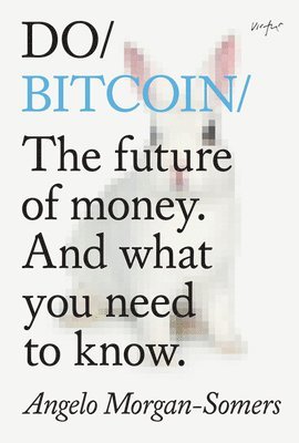 Angelo Morgan-Somers - Do Bitcoin, Häftad