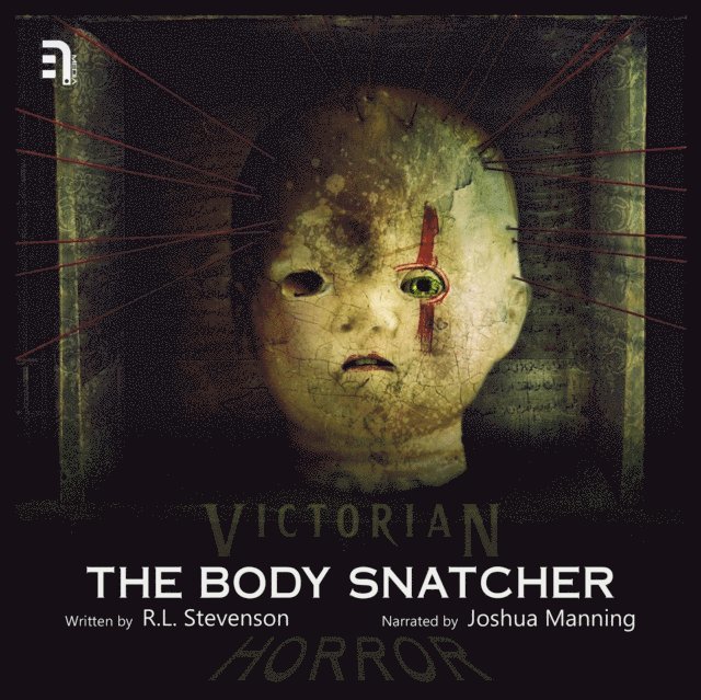 R.L Stevenson - Body Snatcher, Ljudbok
