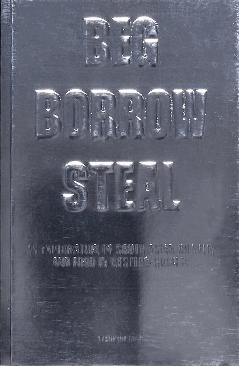 Beg Borrow Steal, Häftad