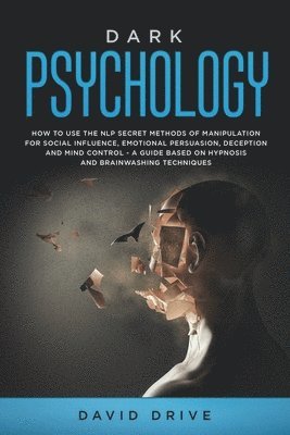 David Drive - Dark Psychology, Häftad