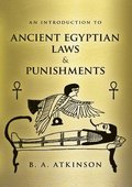 Introduction to Ancient Egyptian Laws and Punishments