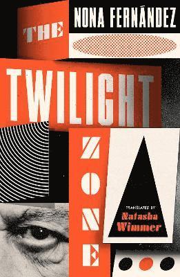 Nona Fernandez - Twilight Zone, Häftad