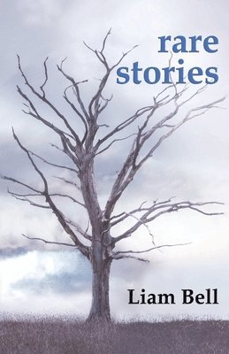 Liam Bell - Rare Stories, Häftad