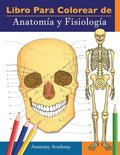 Libro para colorear de Anatoma y Fisiologa