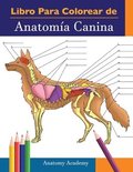 Libro para colorear de Anatomia Canina