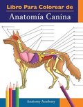 Libro para colorear de Anatoma Canina
