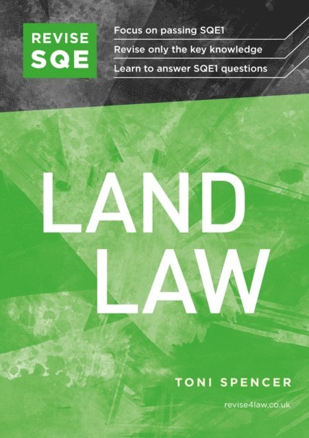 Toni Spencer - Revise SQE Land Law, E-bok