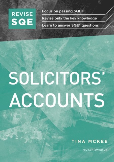 Tina McKee - Revise SQE Solicitors' Accounts, E-bok