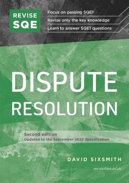 David Sixsmith - Revise SQE Dispute Resolution, E-bok