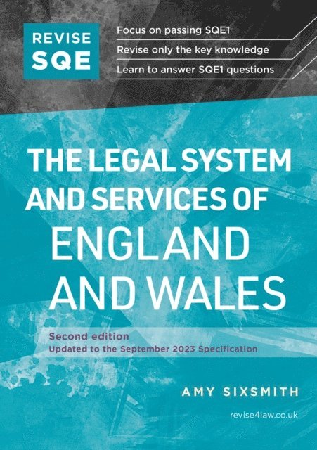 Amy Sixsmith - Revise SQE The Legal System and Services of England and Wales, E-bok