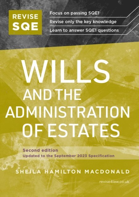 Sheila Hamilton Macdonald - Revise SQE Wills and the Administration of Estates, E-bok