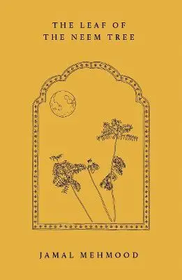Jamal Mehmood - Leaf of the Neem Tree, Häftad. Tillgänglighet: Lägg i varukorg