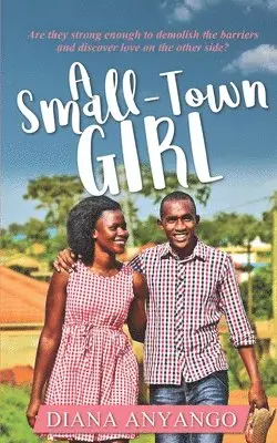 Diana Anyango - Small-Town Girl, Häftad. Tillgänglighet: Lägg i varukorg