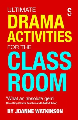 Joanne Watkinson - Ultimate Drama Activities for the Classroom, Häftad. Tillgänglighet: Lägg i varukorg