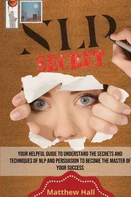 Matthew Hall - NLP Secrets, Häftad. Tillgänglighet: Lägg i varukorg