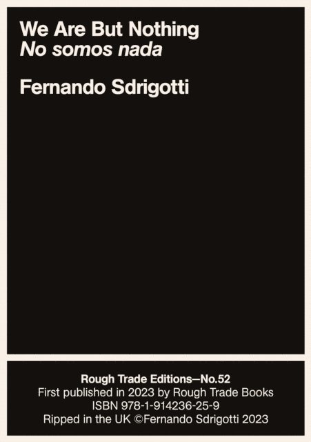 Fernando Sdrigotti - We Are But Nothing/ No somos nada, E-bok