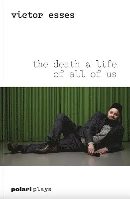 Victor Esses - Death & Life of All of Us, Häftad. Tillgänglighet: Tillfälligt slut