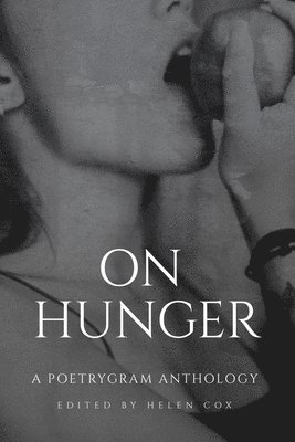 Helen Cox - On Hunger, Häftad