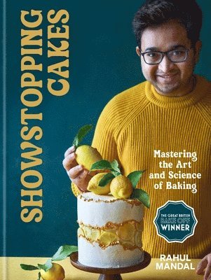 Rahul Mandal - Showstopping Cakes, Inbunden. Tillgänglighet: Lägg i varukorg