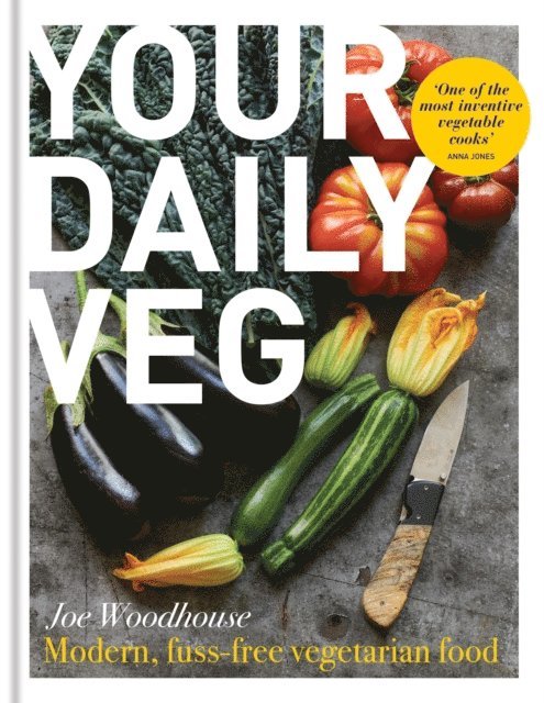 Joe Woodhouse - Your Daily Veg, E-bok