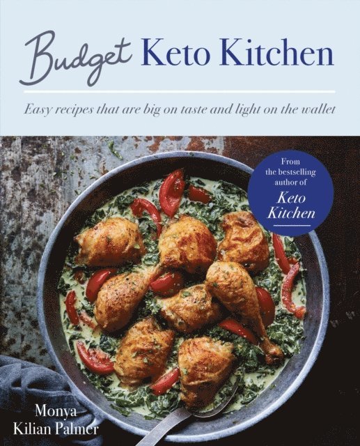 Monya Kilian Palmer - Budget Keto Kitchen, E-bok. Tillgänglighet: Lägg i varukorg