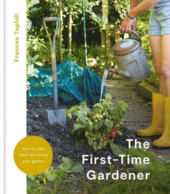 Frances Tophill - First-Time Gardener, E-bok