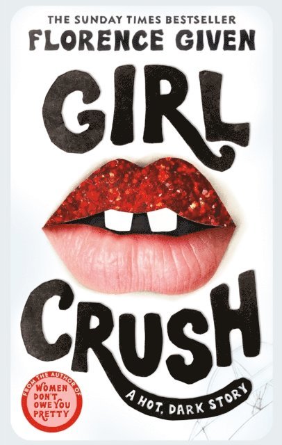 Florence Given - Girlcrush, E-bok