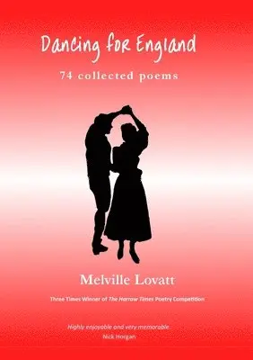 Melville Lovatt - Dancing for England, Häftad. Tillgänglighet: Lägg i varukorg