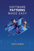 Software Patterns Made Easy