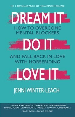 Jenni Winter-Leach - Dream It. Do It. Love It, Häftad