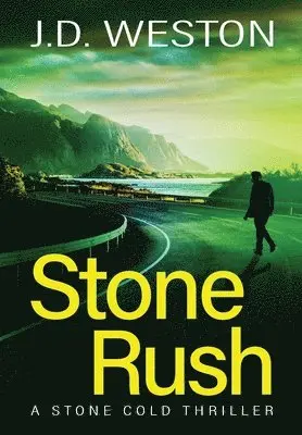 J.D. Weston - Stone Rush, Inbunden. Tillgänglighet: Lägg i varukorg