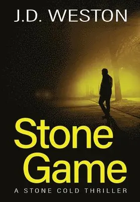 J.D. Weston - Stone Game, Inbunden. Tillgänglighet: Lägg i varukorg