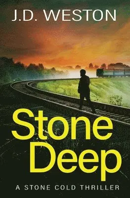 J.D. Weston - Stone Deep, Häftad. Tillgänglighet: Lägg i varukorg