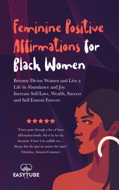 EasyTube Zen Studio - Feminine Positive Affirmations for Black Women, E-bok