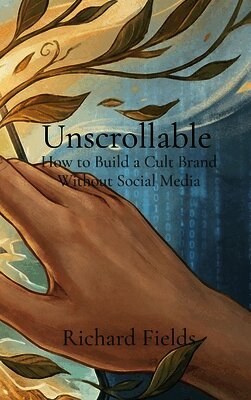 Richard Fields - Unscrollable, Inbunden