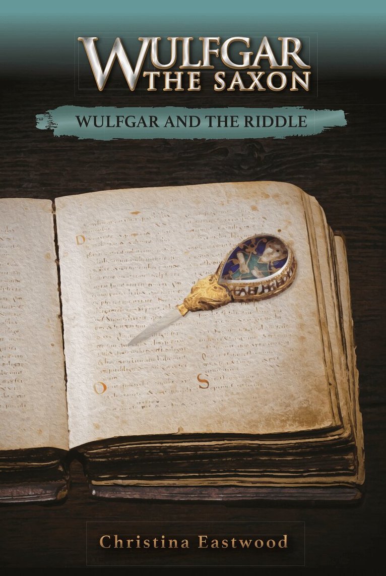 Christina Eastwood - Wulfgar and the Riddle, Häftad