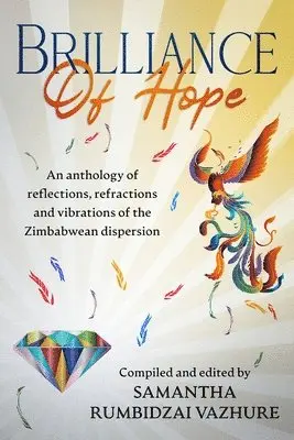 Samantha Rumbidzai Vazhure - Brilliance of hope, Häftad. Tillgänglighet: Lägg i varukorg