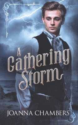Joanna Chambers - Gathering Storm, Häftad