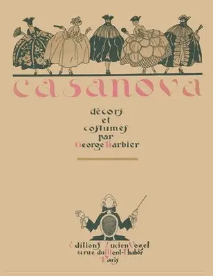 George Barbier - Casanova, Inbunden. Tillgänglighet: Lägg i varukorg