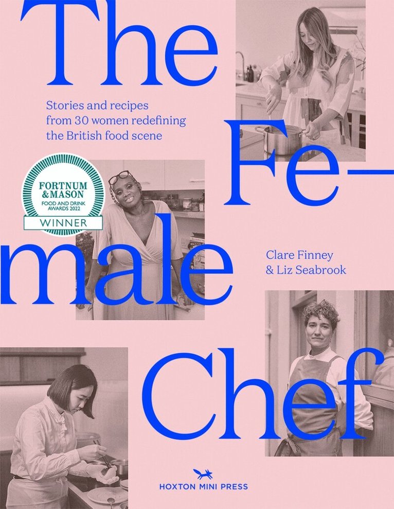 Clare Finney, Liz Seabrook - Female Chef, Inbunden. Tillgänglighet: Lägg i varukorg
