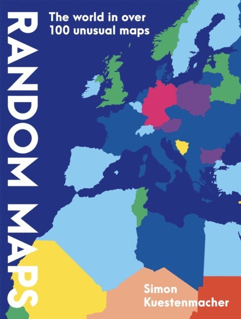 Simon Kuestenmacher - Random Maps, E-bok
